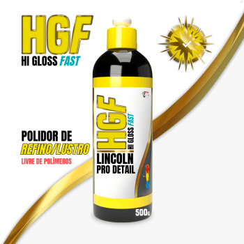 HGF HI GLOSS FAST COMPOSTO POLIDOR DE REFINO LUSTRO LPD 500ML LINCOLN