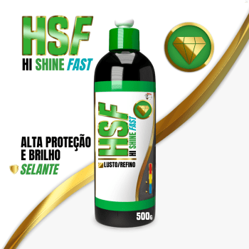 HSF HI SHINE FAST COMPOSTO POLIDOR LUSTRO SELANTE 500G LINCOLN