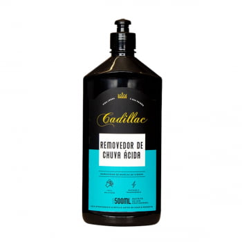 REMOVEDOR DE CHUVA ÁCIDA 500ML CADILLAC