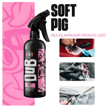 SOFT PIG MULTILIMPADOR PRONTO USO 500ML DUB BOYZ